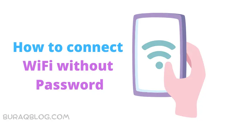 how to connect wifi without password in android mobile