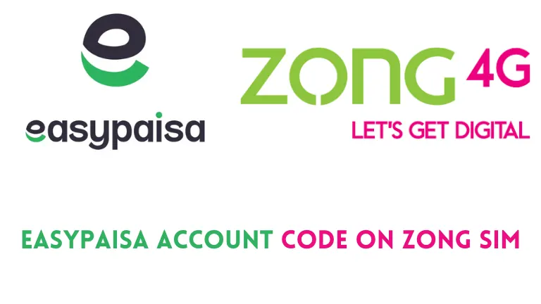 zong easypaisa account code without app