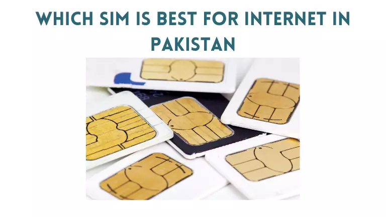 which mobile network is best for internet in pakistan