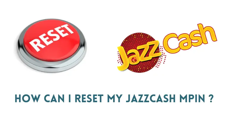 How can i reset my Jazzcash Mpin