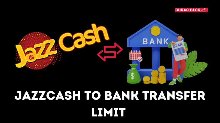 Jazz cash to Bank Transfer Limit