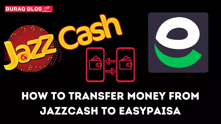 How to Transfer Money from JazzCash to Easypaisa