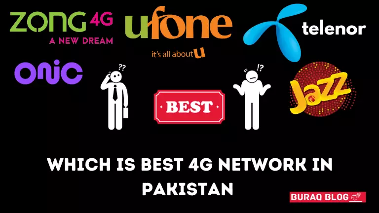Which is Best 4G Network in Pakistan