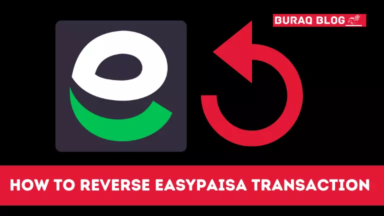 How To Reverse Easypaisa Transaction