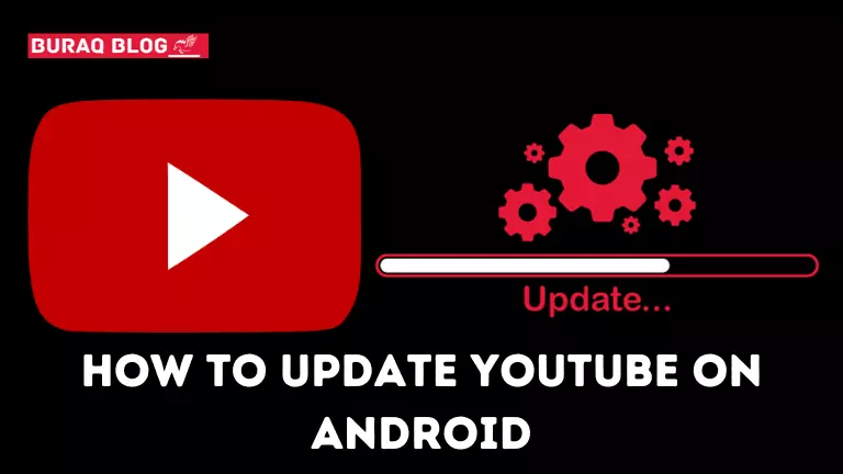 How to Update YouTube on Android